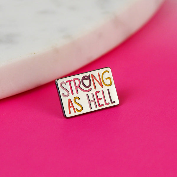 Strong As Hell Pin - Nutmeg and Arlo