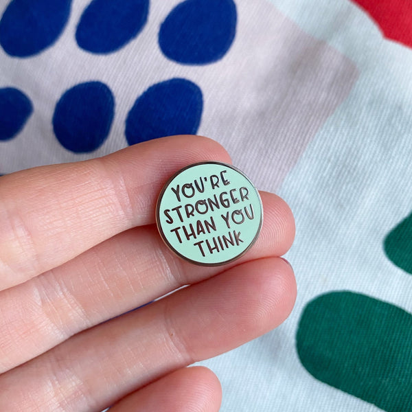 Stronger Than You Think Pin - Nutmeg and Arlo