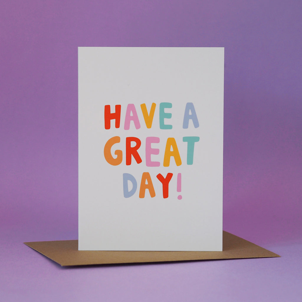 Have a great day Card - Birthday anniversary Greeting card - Nutmeg and Arlo