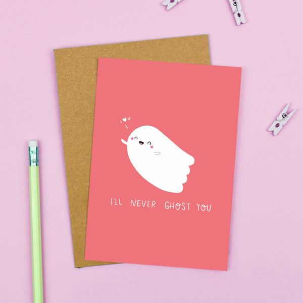 I'll Never Ghost You Card - Nutmeg and Arlo