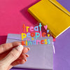 Treat People With Kindness Sticker
